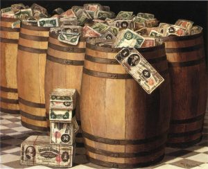 Barrels of cash